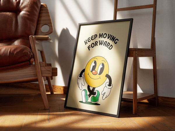 "Keep Walking Forward" Plakat