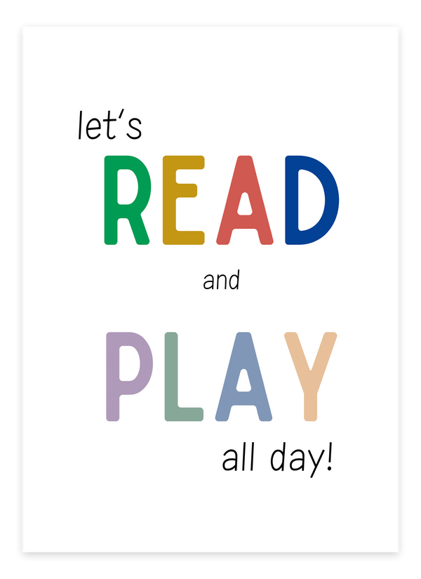 Let's Read and Play All Day Plakat – Sjov og Læring til Børneværelset