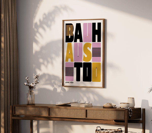 Love You Bauhaus Plakat
