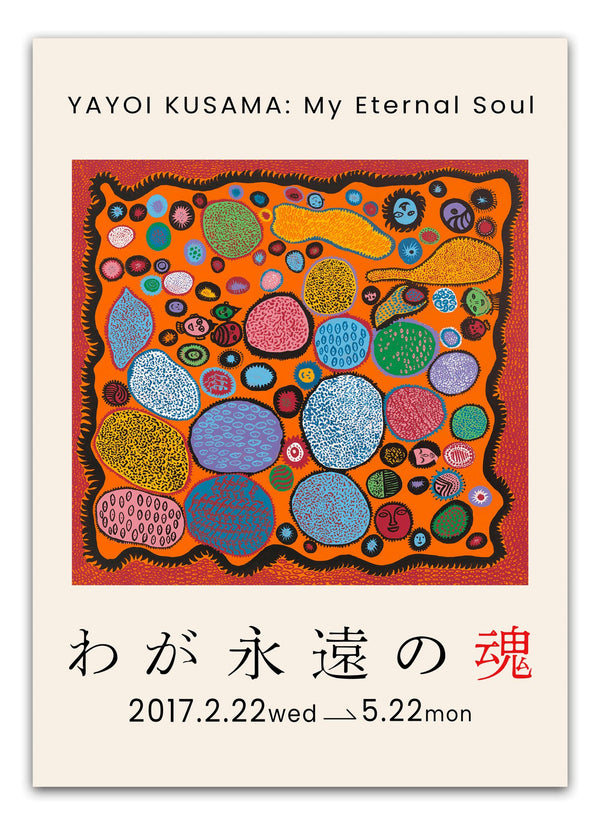 My Eternal Soul - Yayoi Kusama Plakat | Japanske Plakater