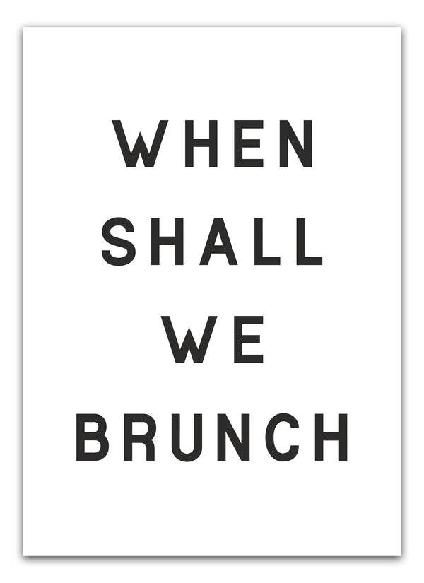 plakat-when-shall-we-brunch-plakat-139480