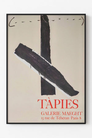 Tapies Croix Noire - Galerie Maeght Plakat