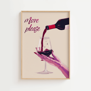 More Wine Please Plakat
