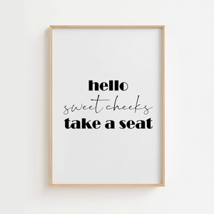 Hello Sweet Cheeks Plakat