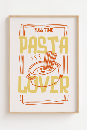 Full Time Pasta Lover plakat med gryde spaghetti og sjov tekst – køkkenplakat til pastaelskere.