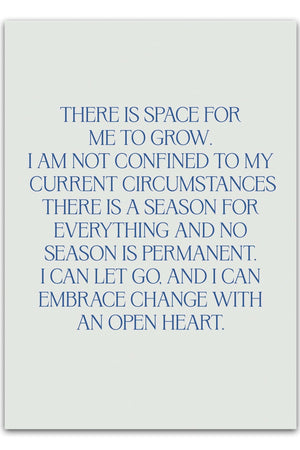 There is space for me to grow Plakat