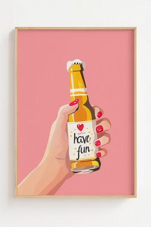 Have Fun drink Plakat