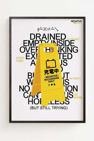 Negative Recharging budskabsplakat med gult advarselsskilt og sort typografi, sort ramme