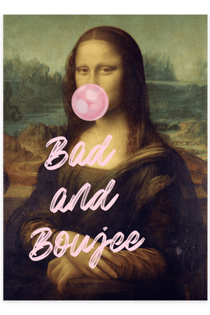 Bad & Boujee - Mona lisa Plakat