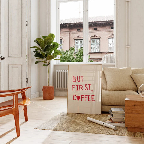 But first Coffee Plakat | Start Din Dag med Kaffe & Inspiration