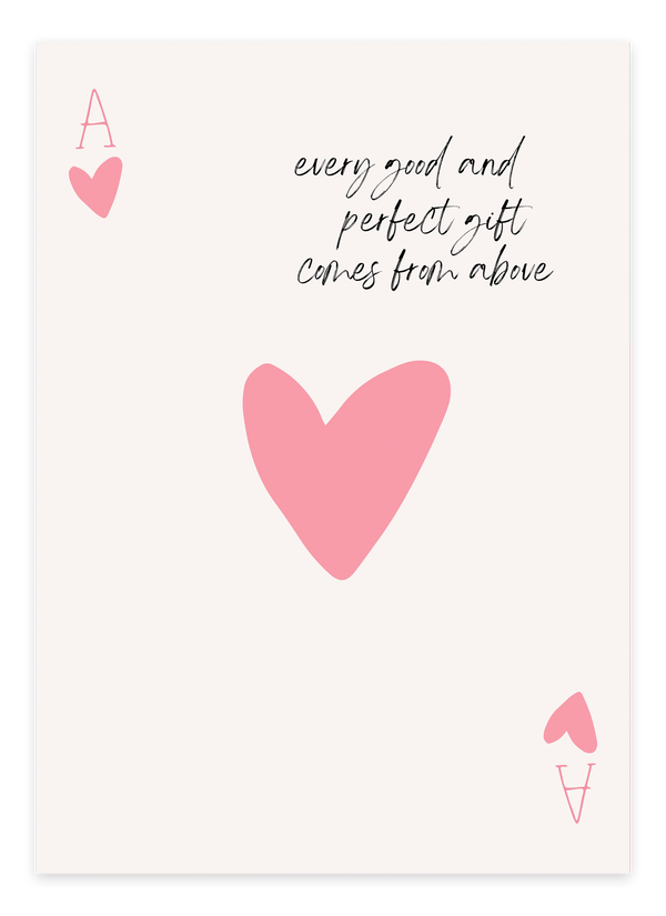 Skab en positiv og inspirerende stemning i dit hjem med Every Good And Perfect Gift Comes From Above - Pink Plakat