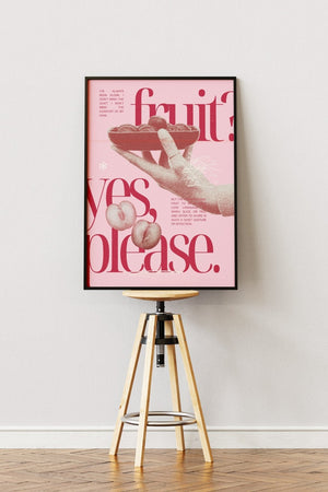 Fruit, Yes Please - Pink Plakat | Farverig & Moderne Kunst