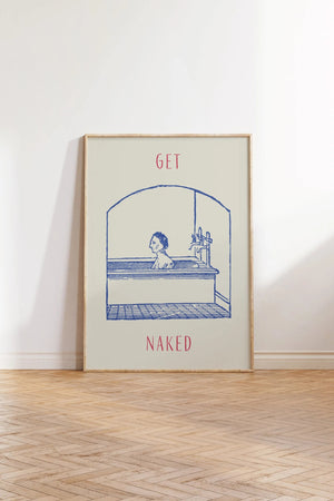 Sjov plakat med teksten "Get Naked" og en blå vintage-illustration af en person i badekar – perfekt til badeværelset