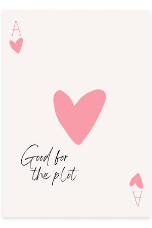 "Good For The Plot" - Pink Plakat