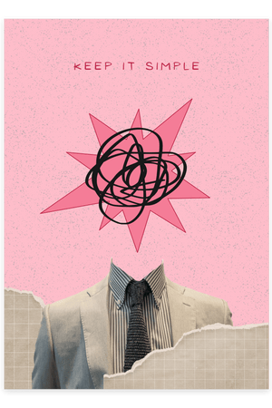 "Keep It Simple" - Pink Plakat