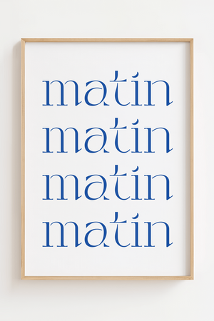 Matin Matin Plakat | Poetisk Plakat med Fransk Morgenstemning