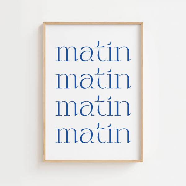 Matin Matin Plakat | Poetisk Plakat med Fransk Morgenstemning