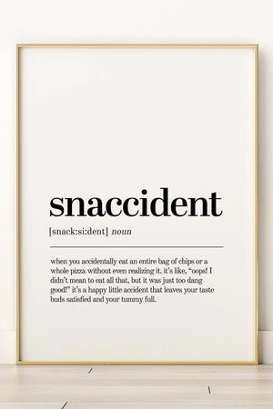 Snaccident - Citatplakat