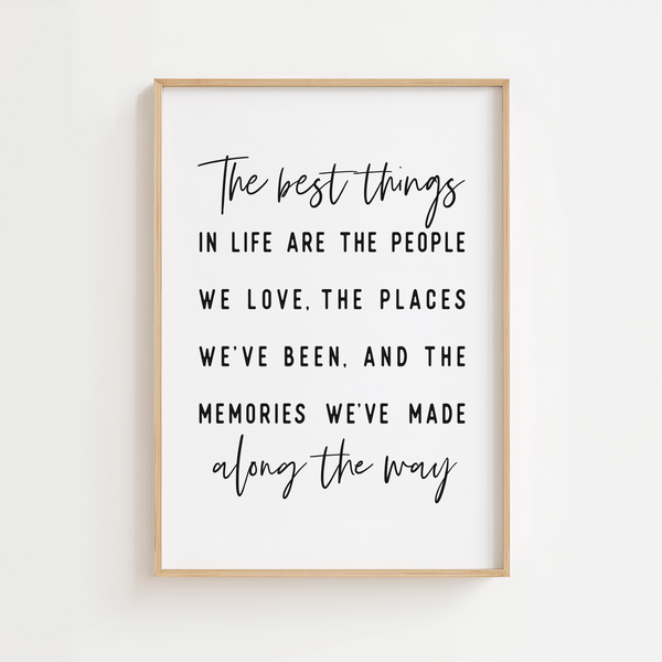 The Best Things in life Plakat