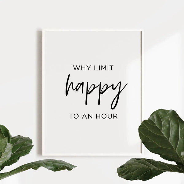 Why Limit Happy to an hour Ellens Shop